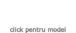 click pentru model